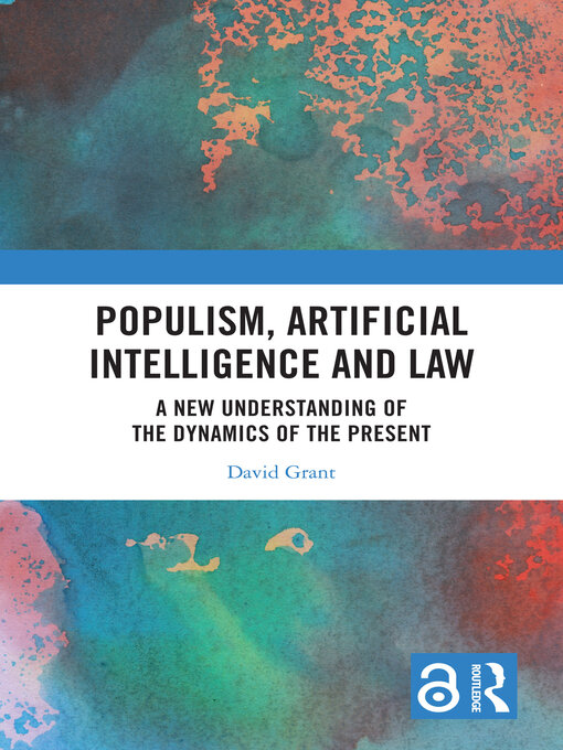 Title details for Populism, Artificial Intelligence and Law by David Grant - Available